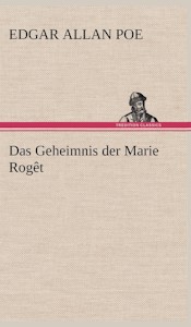 Das Geheimnis der Marie Rogêt