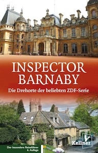 Inspector Barnaby: Die Drehorte der beliebten ZDF-Serie: Die Drehorte der beliebten ZDF-Serie. Wo England am Schönsten ist - Taschenbuch von Sabine Schreiner und Joan Street