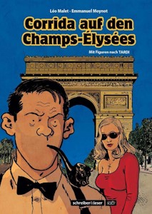  Nestor Burma: Corrida auf den Champs-Élysées: Nach den Figuren von Tardi - Gebundene Ausgabe von Nicolas Barral und Léo Malet